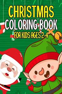 Christmas Coloring Book for Kids Ages 2-4