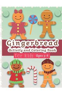 Gingerbread Activity and Coloring Book Ages 3-8