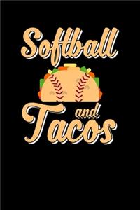 Softball and Tacos