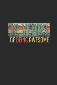 12 Years Of Being Awesome