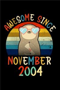 Awesome Since November 2004