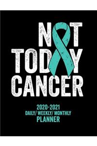 Not Today Ovarian Cancer