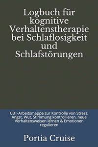 Logbuch für kognitive Verhaltenstherapie bei Schlaflosigkeit und Schlafstörungen