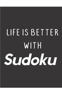 Life Is Better With Sudoku