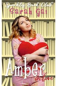 Amber in Love