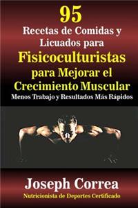 95 Recetas de Comidas y Batidos Para Fisiculturistas Para Mejorar el Crecimiento Muscular