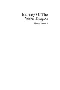 Journey Of The Water Dragon