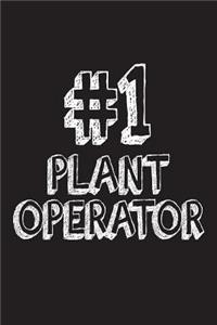 #1 Plant Operator