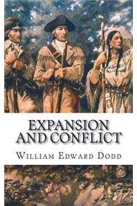 Expansion and Conflict