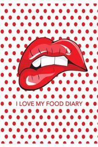 I Love My Food Diary