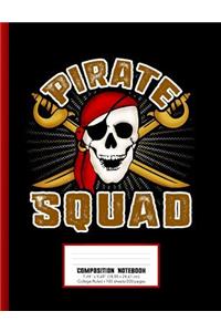 Pirate Squad Composition Notebook College Ruled