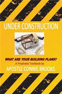 Under Construction