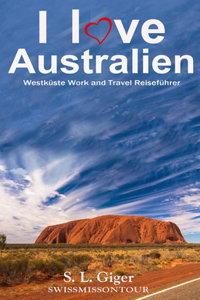 I love Australien Westküste