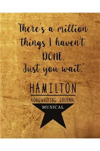 Hamilton Musical Songwriting Journal