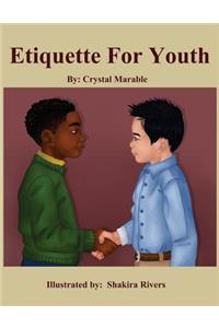 Etiquette for Youth: Workbook Edition