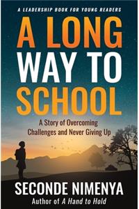 Long Way to School