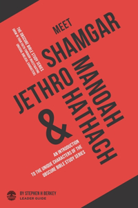 Meet Shamgar, Jethro, Manoah and Hathach