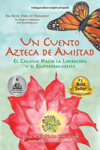 Un Cuento Azteca de Amistad