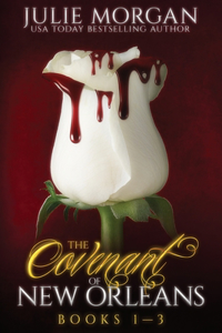 Covenant of New Orleans: Books 1-3