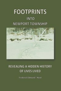 Footprints Into Newport Township