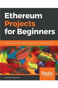 Ethereum Projects for Beginners