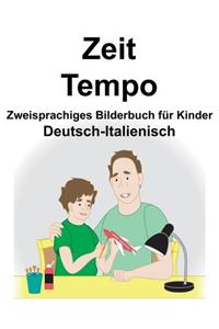 Deutsch-Italienisch Zeit/Tempo Zweisprachiges Bilderbuch für Kinder