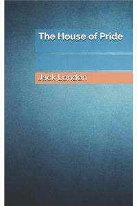 The House of Pride