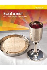 Intermediate Eucharist