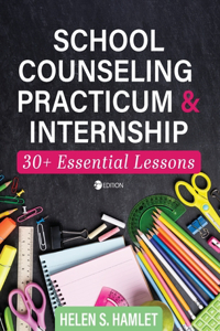 School Counseling Practicum and Internship