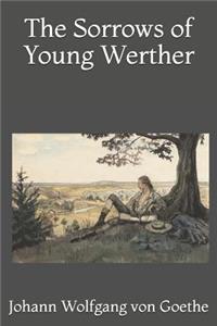 The Sorrows of Young Werther
