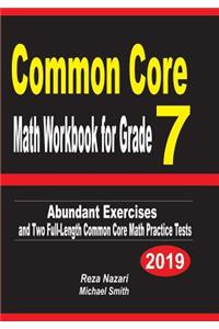 Common Core Math Workbook for Grade 7