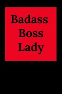 Badass Boss Lady.