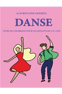 Livre de coloriage pour les enfants de 4 à 5 ans (Danse)