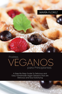 Vegan Desserts for Beginners