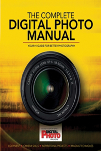 The Complete Digital Photo Manual