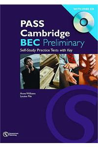 Pass Cambridge Bec Preliminary Self - Study Practice Tests w