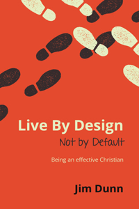 Live By Design Not by Default