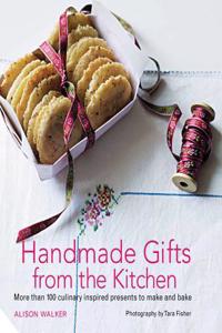 Handmade Gifts from the Kitchen