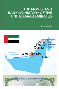 Money and Banking History of the United Arab Emirates