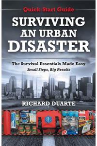 Surviving An Urban Disaster