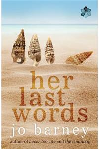 Her Last Words