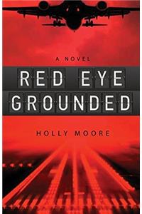Red Eye Grounded