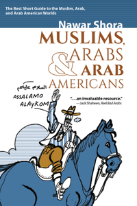 Muslims, Arabs, and Arab-Americans