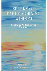 Sparks of Early Morning Wisdom