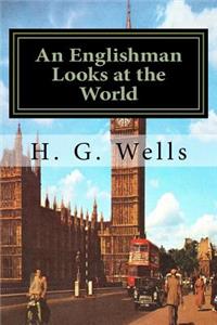 An Englishman Looks at the World