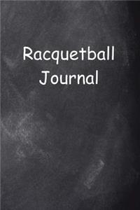 Racquetball Journal Chalkboard Design