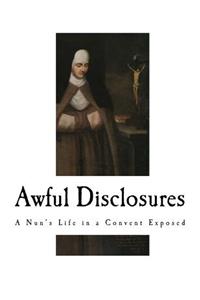 Awful Disclosures