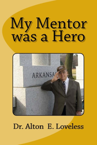 My Mentor was a Hero