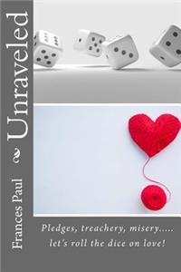 Unraveled