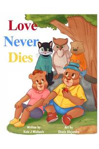 Love Never Dies